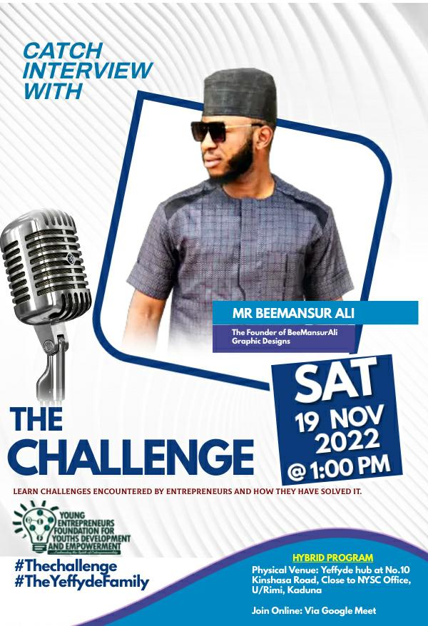yeffyde's tweet photo. Come catch an interview with @BeeMansurAli where he will be sharing his life struggles and solutions adopted over time in his business for better results through our new program titled 'THE CHALLENGE' to hold on Saturdays of every week inviting different Entrepreneurs. https://t.co/3UXzI8qz8O