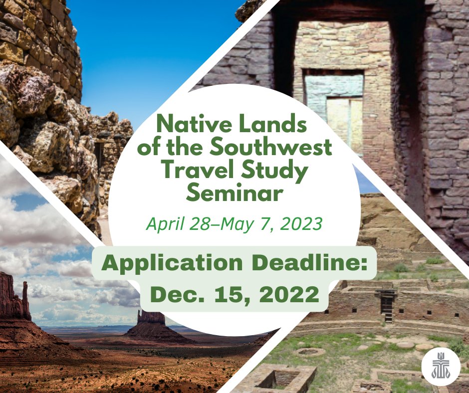 You still have time to apply for the Native Lands of the Southwest Domestic Travel Study Seminar! This study seminar will explore the continuing impact of the Doctrine of Discovery on Indigenous peoples as well as other peacemaking issues. Learn more: hubs.ly/Q01qNbHh0