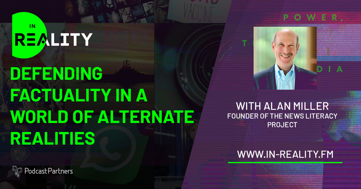 InRealityFM's tweet photo. New episode alert! 🚨 

@EricSchurenberg is joined by @alanmillerNLP,  founder of @NewsLitProject, to discuss remaining non-partisan while defending truth and how to have constructive conversations with those who disagree with you.

🎧:https://t.co/T6p6DcHXQ3 https://t.co/JuuktE5wdT