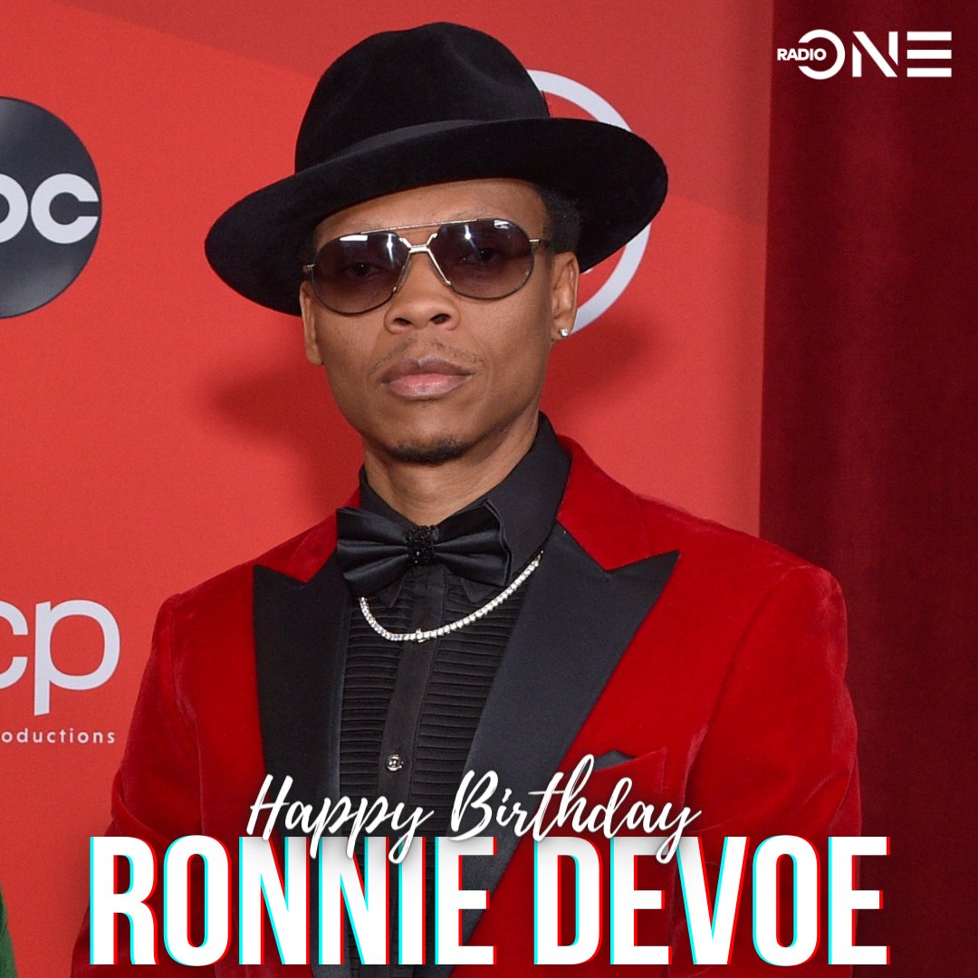 Happy Birthday Ronnie DeVoe! 