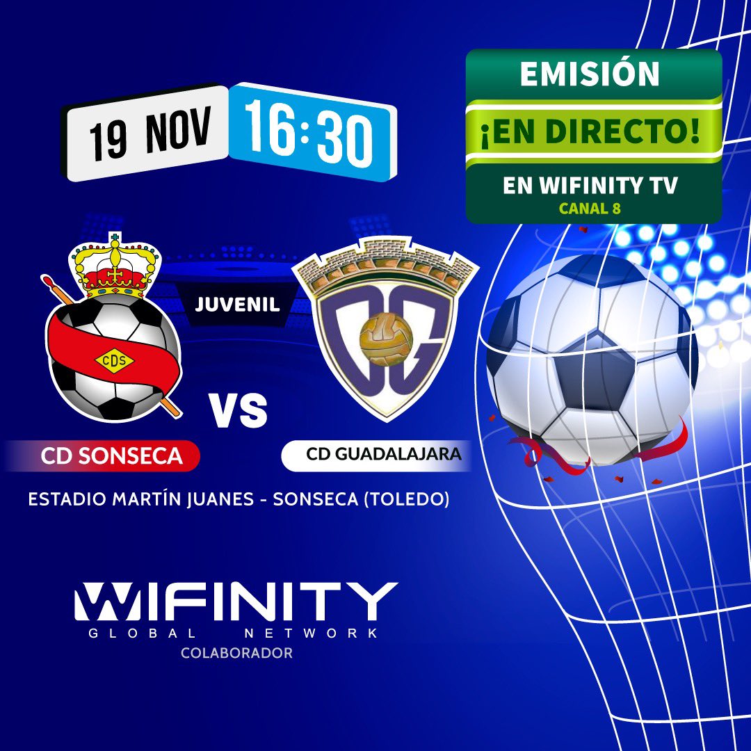 WifinityGN's tweet photo. ⚽️ ¡Fútbol en Wifinity Televisión!

Este sábado 19 de noviembre, a las 16:30 horas, podrás disfrutar con la retransmisión en directo del partido de categoría juvenil de entre el CD Sonseca y el CD Guadalajara. 

¡En el Canal 8 de Wifinity TV!

#Wifinity https://t.co/m4TQwbLghb