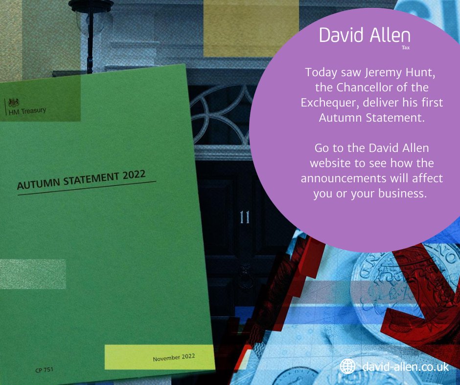 Today saw Jeremy Hunt, the Chancellor of  the Exchequer, deliver his first Autumn Statement.

Click here to view the important announcements and how these will affect you or your business - david-allen.co.uk/services/tax/b…