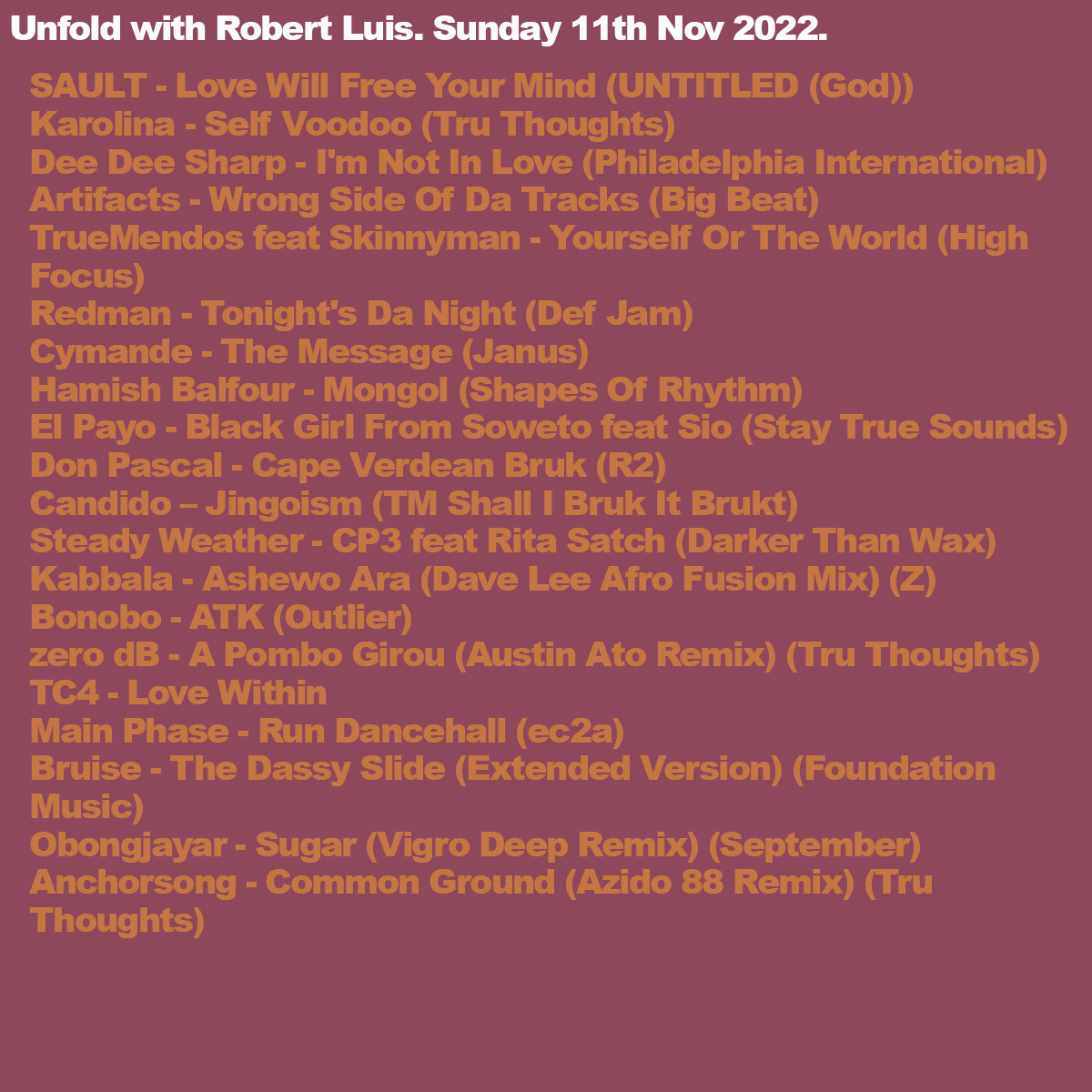 .@ROBERTLUIS Unfold 📻🔊➡️ bit.ly/UNFOLD_RADIO @obongjayar gets a quality remix from @VigroDeep. Ghana influenced music from @si_bonobo. Deep Broken Beat from @Don_Pascal. A great track from El Payo feat @iam_sio. Soulful grooves from @Karolinamusica produced by Rejoicer +++