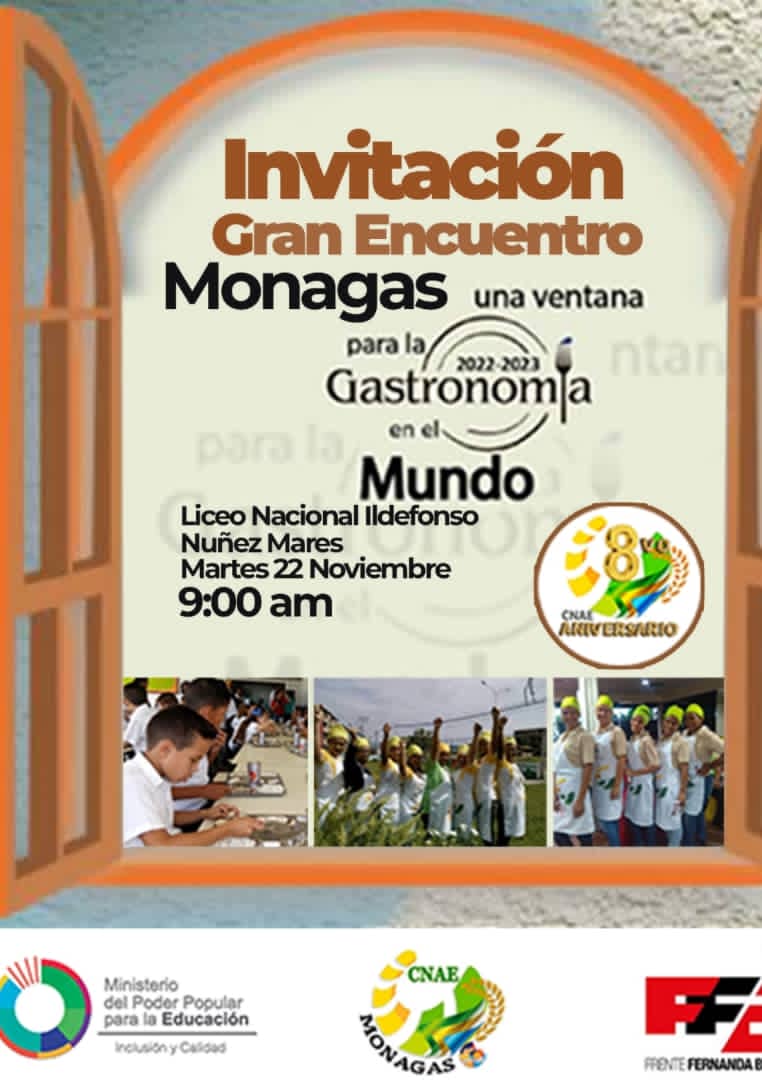 cnaeoficial's tweet photo. La familia CNAE del Edo. Monagas, te invita a participar en el Encuentro "Una Ventana para la Gastronomía en el Mundo", que tendrá lugar en el Liceo Nacional Ildefonso Nuñez Mares, a realizarse el próximo #22nov. @NicolasMaduro
@_LaAvanzadora @pedrodiazg59

¡Te esperamos! https://t.co/HkJ0JpGNAi