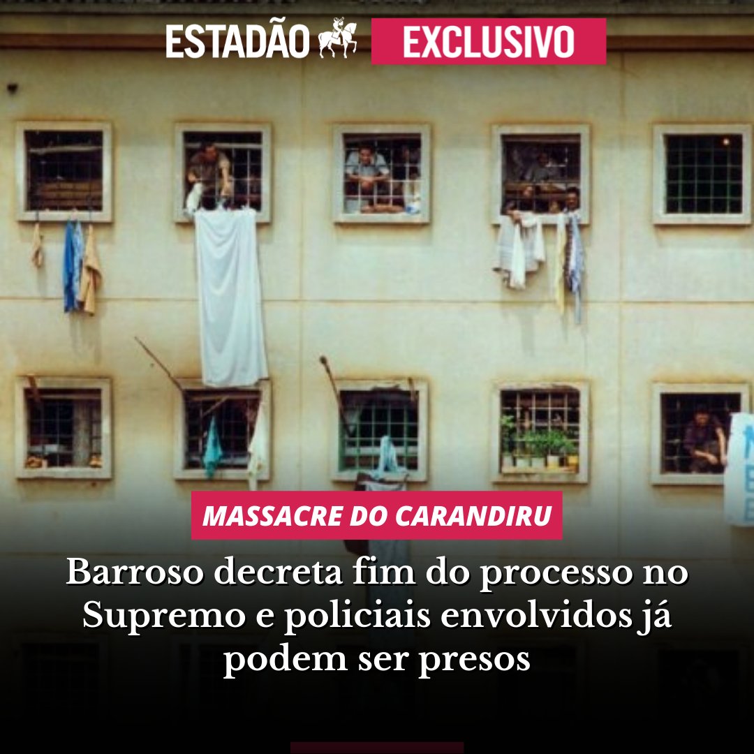 MASSACRE DO CARANDIRU 🔴 Barroso decreta fim do processo no Supremo e policiais já podem ser presos bit.ly/3OnKbRx (via <a href="/fausto_macedo/">Fausto Macedo</a>)