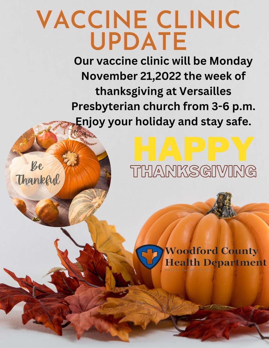 ANNOUNCEMENT!! For the Thanksgiving holiday week, our vaccine clinic will be moved to Monday, November 21st, from 3-6pm at the Versailles Presbyterian Church. 
There will be NO clinic on Wednesday, November 23rd. Please make you appointment on our website!