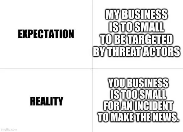 When a big company like Uber, Cisco, or Microsoft gets attacked, it is big news. 

When a small business is a victim of a #cyberattack, you'll rarely ever hear about it, but you may notice the "Out of Business" sign. buff.ly/3WfgkhH 

#Cybersecurity