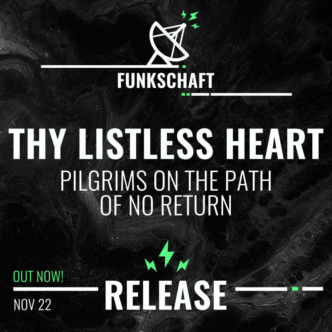 .. - .  …
📀ALBUM RELEASE // OUT NOW!
Thy Listless Heart - Pilgrims On The Path Of No Return
-
#thylistlessheart @hammerheart666 #Funkschaft #Album #Metal  #Release #newmusic #doommetal