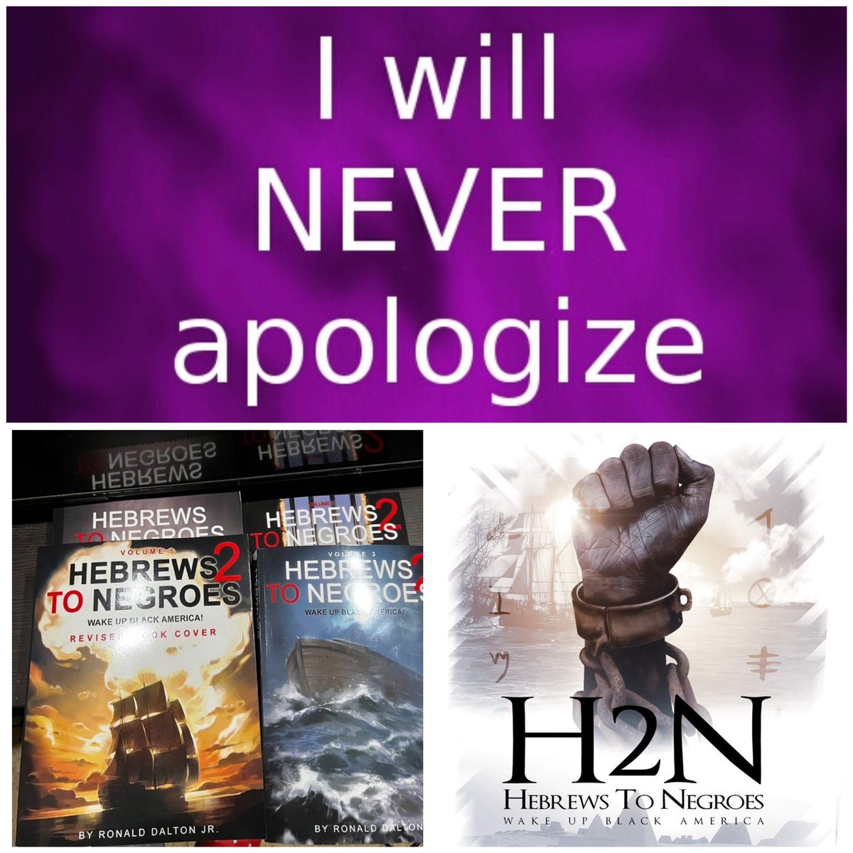 ALL THE BLACK CELEBRITIES CAN APOLOGIZE….BUT RON DALTON WILL NEVER APOLOGIZE.  WE ARE THE TRUE ISRAELITES. MODERN JEWRY ARE THE DESCENDANTS OF NOAH’S SON JAPHETH. ANY TOP RABBI CAN TRY TO PROVE ME WRONG. BUT THEY ARE TOO SCARED.  BECAUSE THEY KNOW WE ARE THE TRUE ISRAELITES. LOL