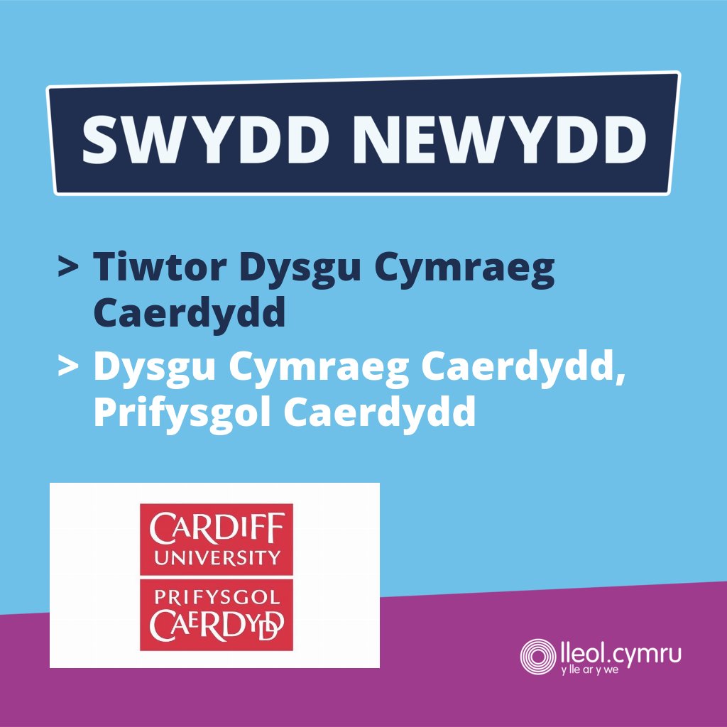 **SWYDD NEWYDD**

>> Tiwtor Dysgu Cymraeg Caerdydd
>> Dysgu Cymraeg Caerdydd, Prifysgol Caerdydd

Manylion yma >> bit.ly/3GmHzkY