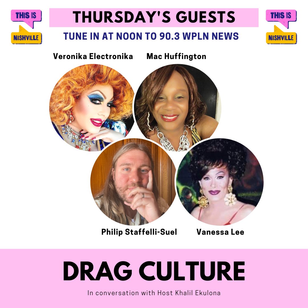 ThisIsNashville's tweet photo. Nashville's drag scene is thriving even as GOP lawmakers want to crack down on drag shows.

At noon, we're talking to @nashvillepride's Mac Huffington, @PureLove1818 and more about the local scene, drag history and get their opinion on the proposed ban.

Tune in on 90.3 FM @WPLN https://t.co/xowFqkxqd6