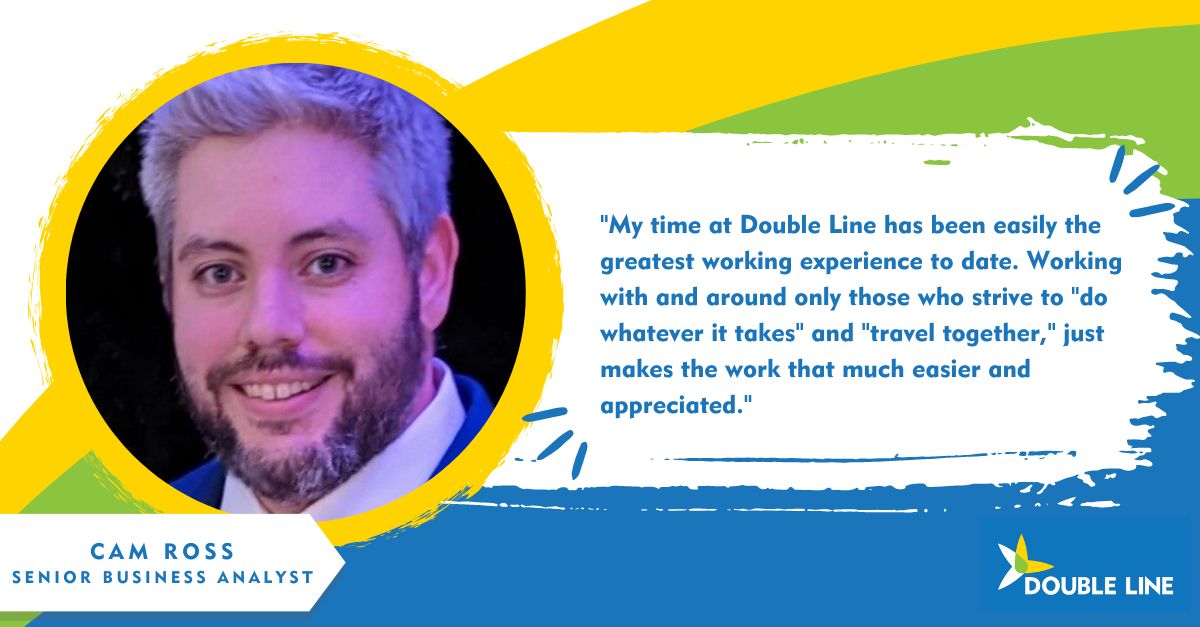 WeAreDoubleLine's tweet photo. Double Line's incredible people and the core values that we live by make our organization unique. Senior BA Cam Ross recently celebrated his first anniversary with us and shared a bit about his experience at Double Line. See what he has to say below! #WeAreDoubleLine https://t.co/HlLt0x3xTF