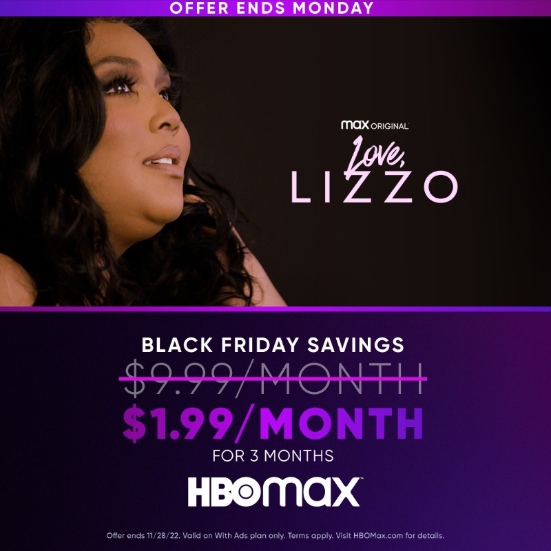 streamonmax's tweet photo. Offer ends 11/28/22. Save 80% on 3 months of the HBO Max With Ads plan. Sign up &amp; get our best offer ever to enjoy acclaimed new movies like Love, Lizzo and much more.