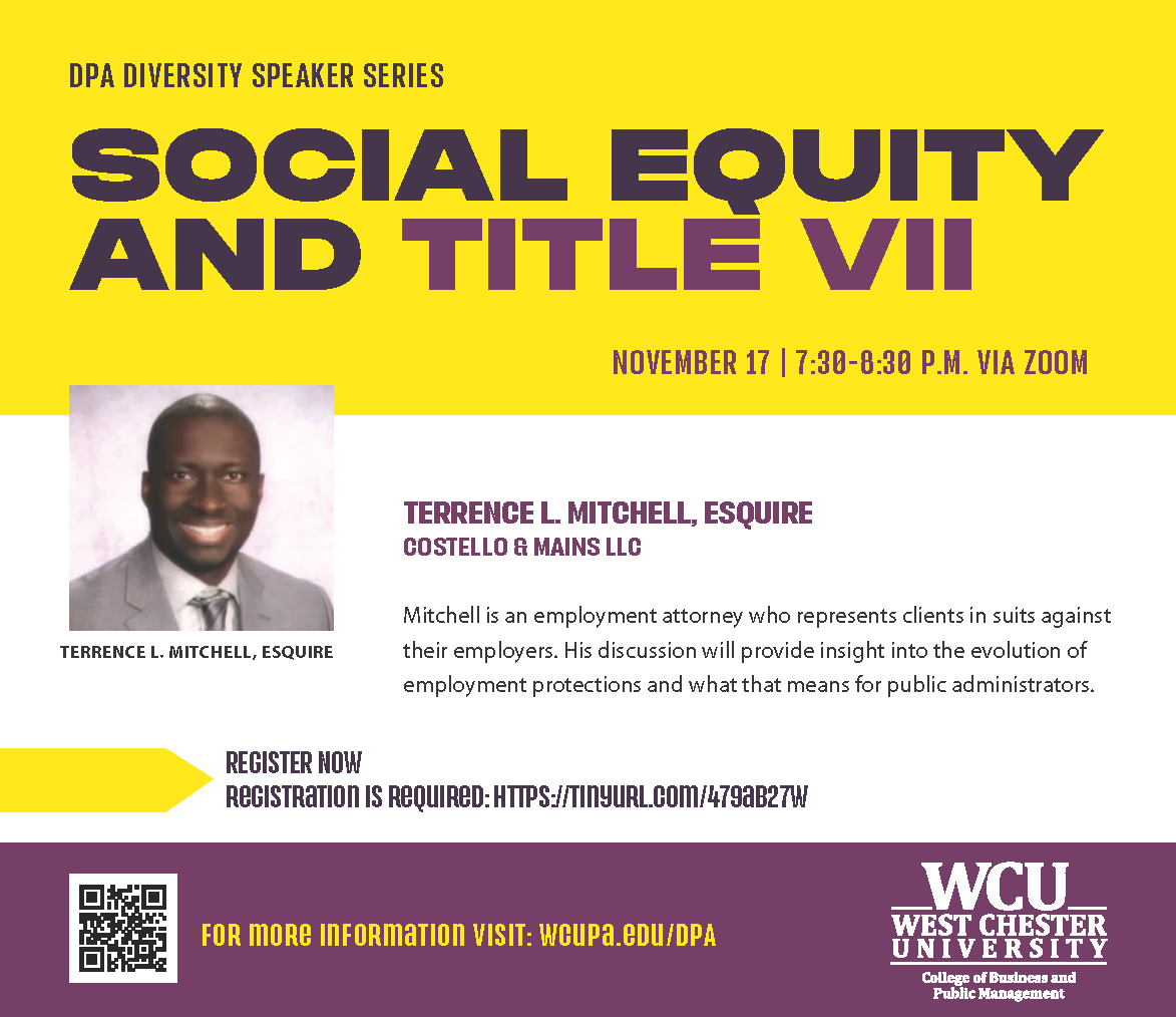 Happening Tonight (11/17 at 7:30 p.m.)! It's not too late to register for the DPA Diversity Speaker Series on Social Equity and Title VII featuring speaker Terrence L. Mitchell, Esquire. Registration link: ow.ly/AWkS50LHfqB
