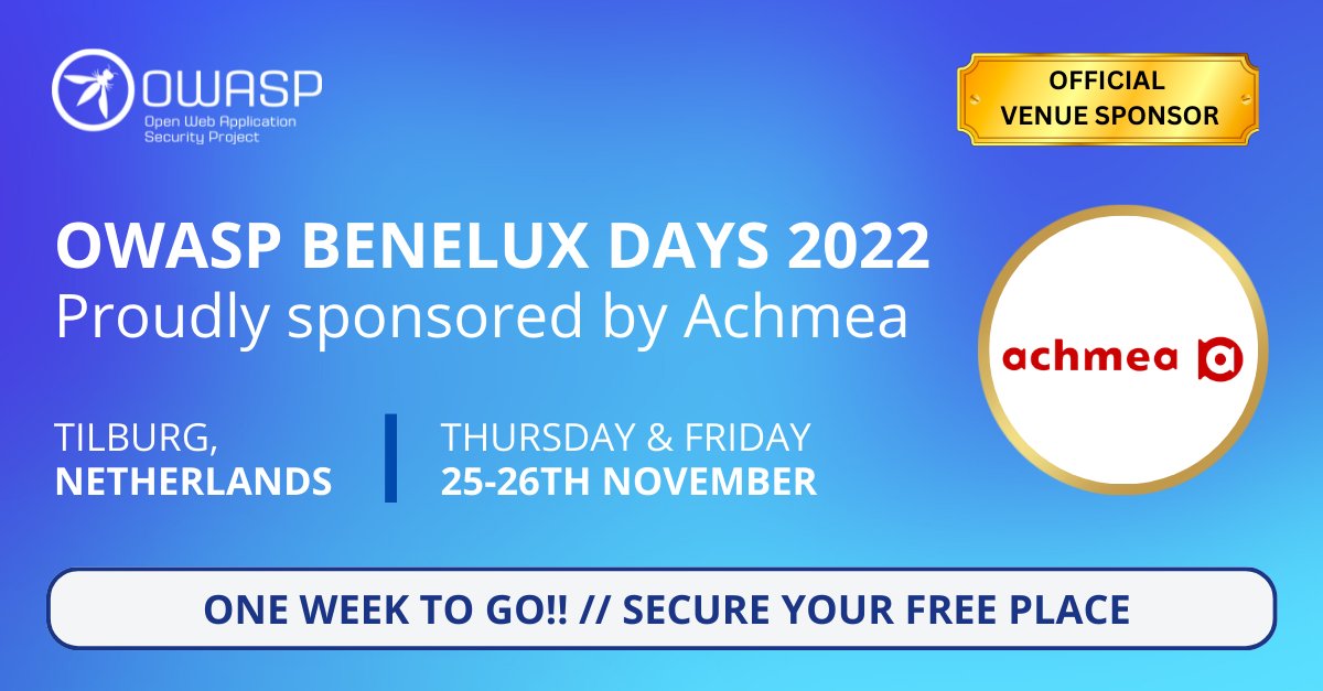 ONE WEEK TO GO!! Here's why you should get your free ticket to <a href="/owasp/">OWASP® Foundation</a>  BeNeLux Days taking place next week - 24th+25th November - in Tilburg, Netherlands: eventbrite.com/e/owasp-benelu… #appsec #cybersecurity

[Plus huge thanks to our venue sponsor, <a href="/achmea/">Achmea</a>!]

..check the thread⬇️🤩