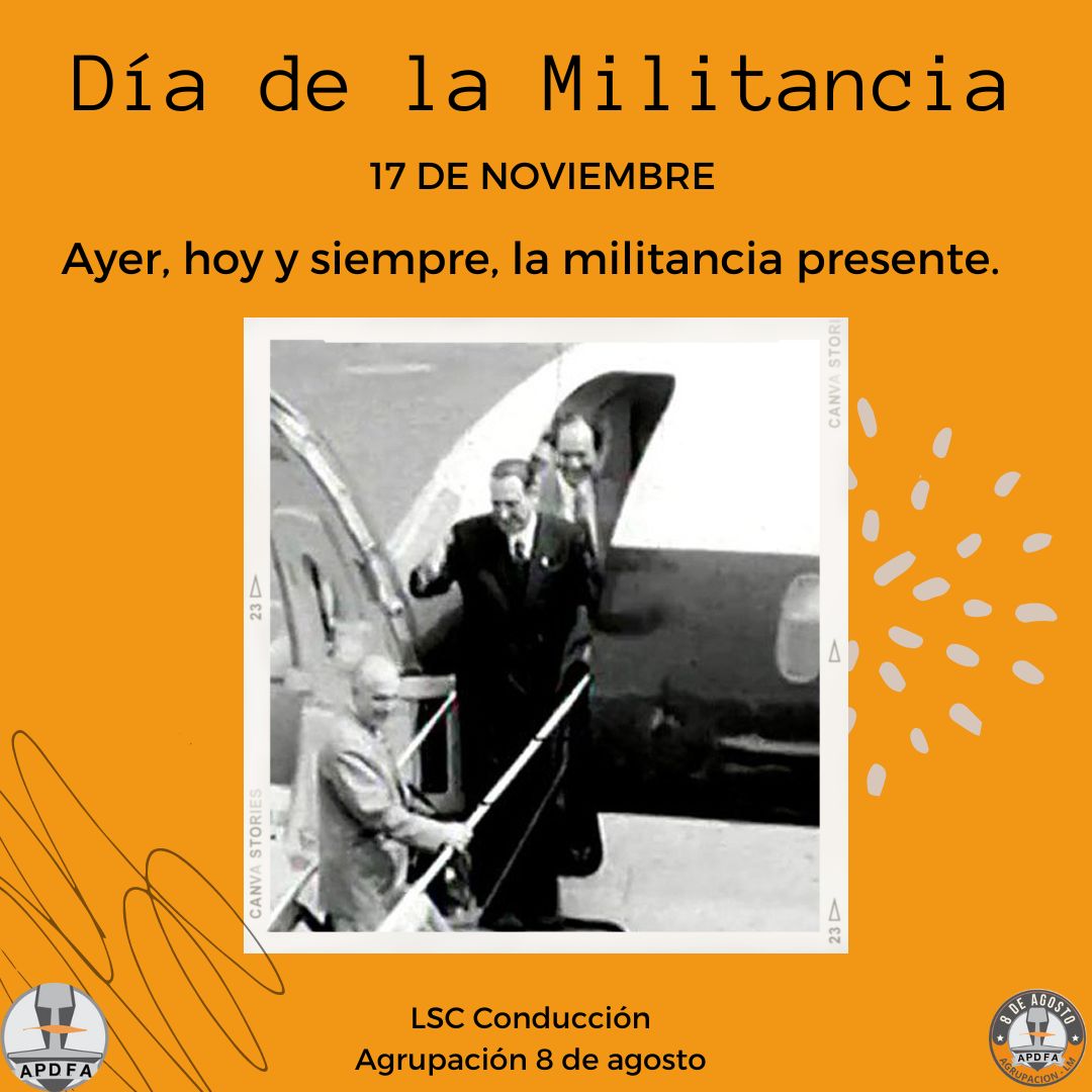 Agrup8deagosto's tweet photo. A cincuenta años de la primera vuelta del ex presidente a la Argentina se celebra el Día de la Militancia. https://t.co/E6Hww8NzFM