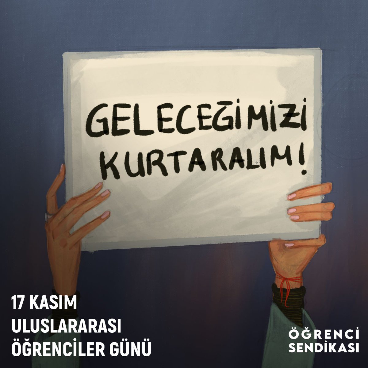 İşsizlik, yoksulluk, gelecek kaygısı, akademik baskı… Dayanışma içinde hepsinden kurtulacağız.

17 Kasım Uluslararası Öğrenciler Günü’nü gönlümüzce kutlayacağımız günler için #GeleceğimiziKurtaralım!
