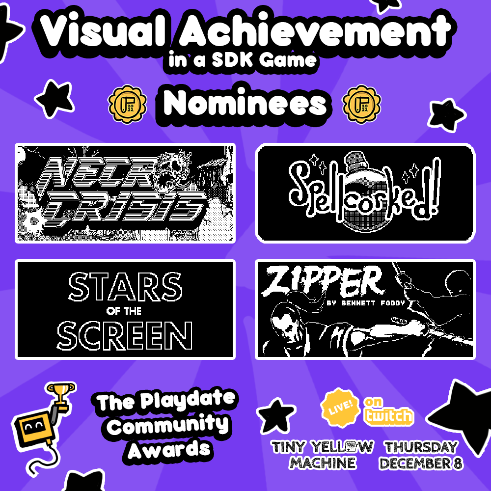 TYMplaydateshow's tweet photo. PLAYDATE COMMUNITY AWARDS: The community and judges have spoken! The nominees for @playdate OUTSTANDING VISUAL ACHIEVEMENT IN A SDK GAME are:

Necrocrisis by @strangestIO 
Spellcorked by @GerudoGibbs @resplendorr @nosplendorr 
Stars of the Screen by @MouflonCloud 
Zipper by @bfod https://t.co/JK47zkkAQ3