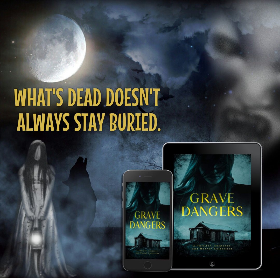 GRAVE DANGERS is a collection of horror, thriller and suspense stories from top authors. Preorder your copy today for 99c!

books2read.com/u/md6KJw

#gravedangers #amazon #Nook #Apple