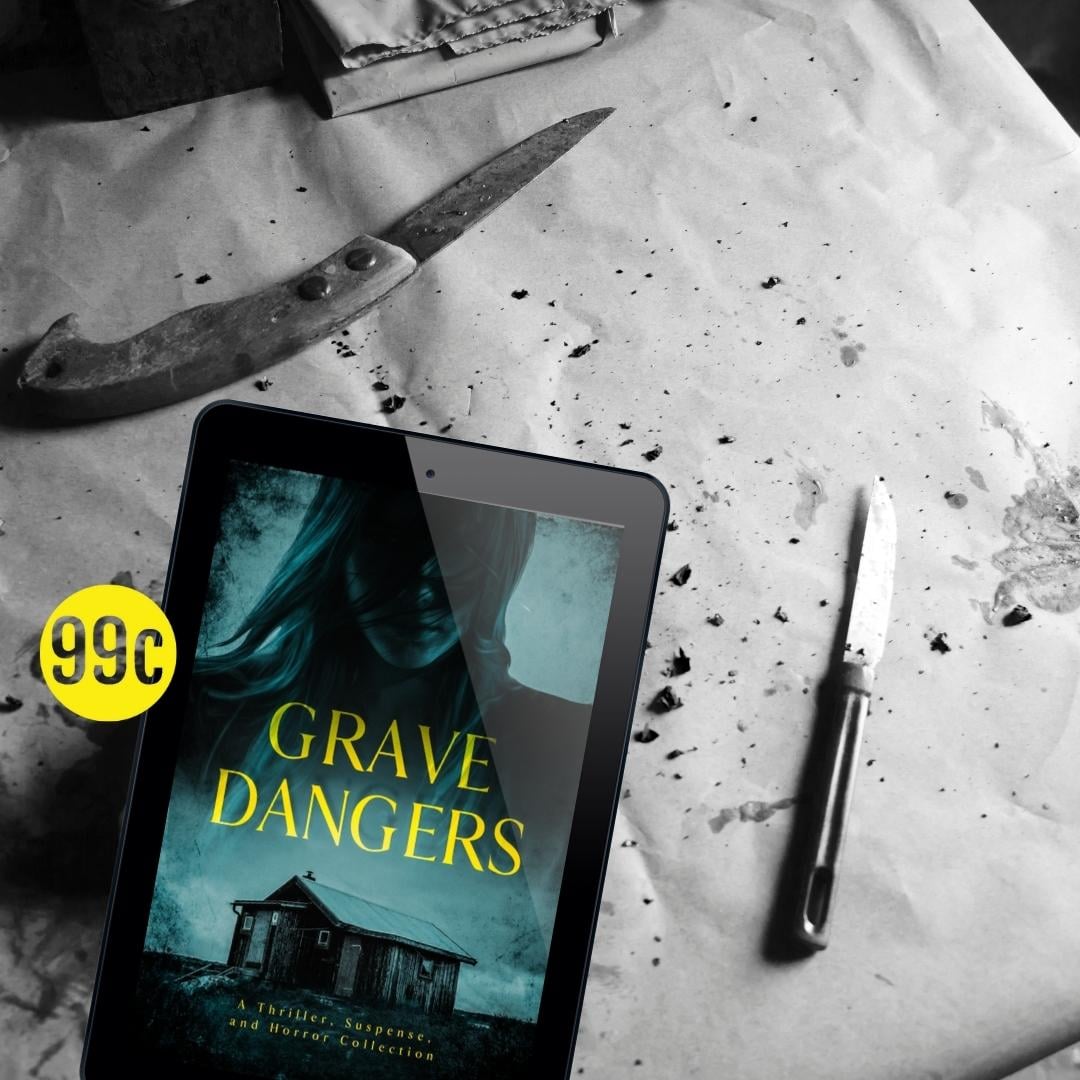WILL YOU SURVIVE?

Fifteen bestselling authors offer up their sacrifice in GRAVE DANGERS, a collection of thriller, horror, and suspense stories that will chill you to the bone.
books2read.com/u/md6KJw

#gravedangers #amazon #nook #apple