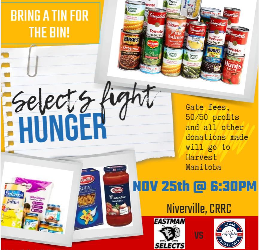 EMFemaleU15AAA's tweet photo. Save the date! On Friday, November 25 @ 6:30pm come cheer on the Selects as they battle the @CPU15AAAFemCaps but also take on the fight against hunger! Bring a Tin for the Bin and help feed those in need! Gate fees and 50/50 profits will all go to @harvestmanitoba! @MFHL_u15AAA https://t.co/Md7U2T4nSu
