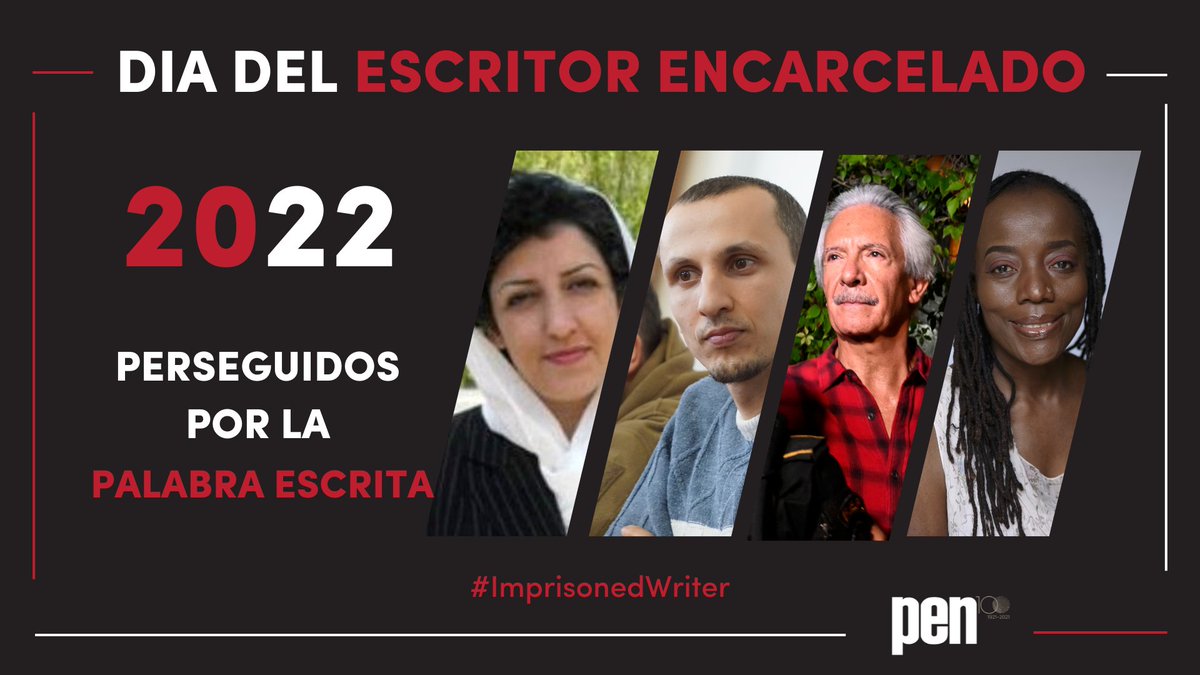 PEN_LAC's tweet photo. Nadie debe ser encarcelado o agredido por escribir. Únete a nuestra campaña del Día del Escritor Encarcelado 2022. Actúa con nosotros: https://t.co/1ajMr0GWrr
#EscritorEncarcelado #JoséRubénZamora #NargesMohammadi #ServerMustafayev #TsitsiDangarembga https://t.co/0zMOBM86KQ