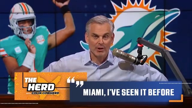 Colin Cowherd picks Miami Dolphins to win AFC East - The Phinsider