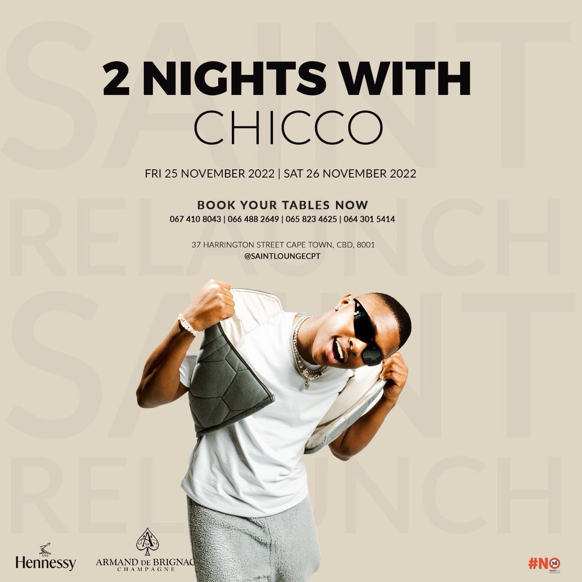 saintloungecpt's tweet photo. SAINT RELAUNCH WEEKEND PRESENTS 

2 NIGHTS WITH @chiccoalot 

BOOK YOUR TABLES NOW!!

067 410 8043 | 066 488 2649 | 065 823 4625 | 064 301 5414 

#SaintRelaunchWeekend
#BuiltForPurePleasure https://t.co/PPhtb08Pyu