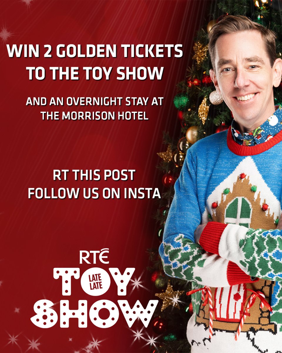 *WINNER PICKED TOMORROW* Win 2 Golden Tickets to be in the Toy Show audience next Friday along with an overnight stay in The @morrisondublin 🏨 🎄RT this post 🎄FOLLOW us on Insta (instagram.com/latelaterte/) Best of luck! ☺️ #LateLateToyShow