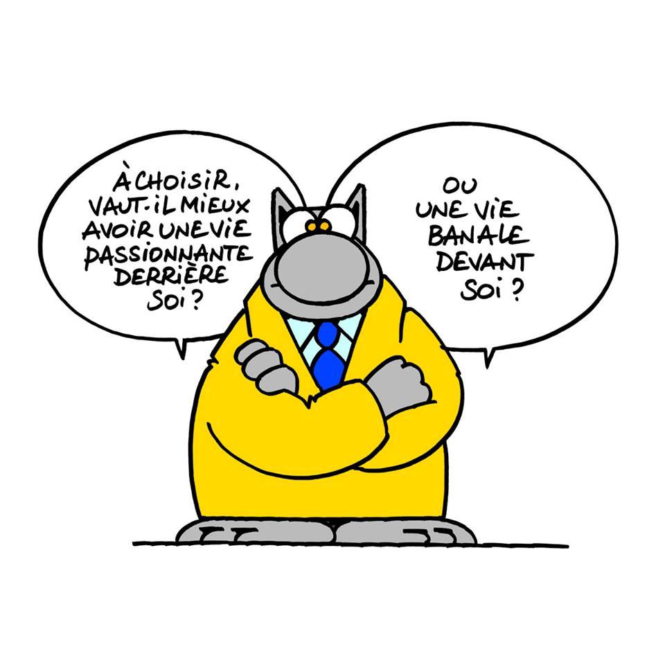 Et quelqu’un qui dit : « Tout finira par s’arranger, même mal » ?