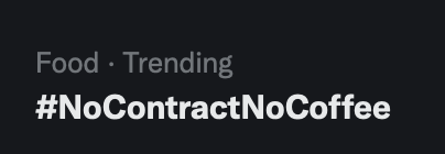 That's right! #NoContractNoCoffee 😤