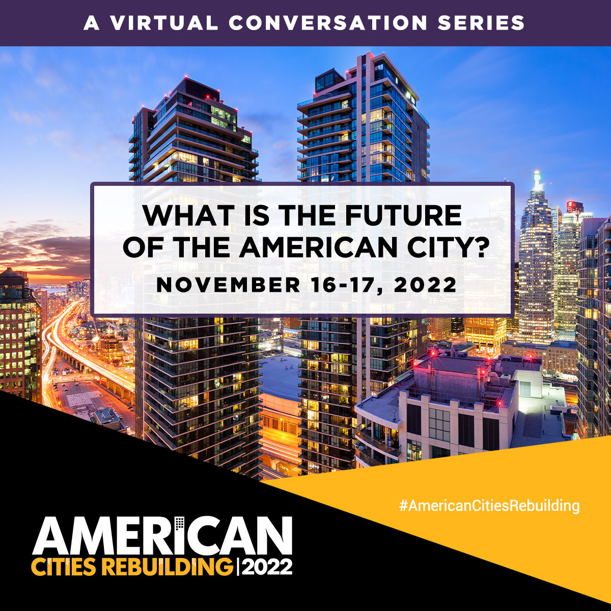 Going on now! Join the #AmericanCitiesRebuilding virtual conference, welcoming experts and thought leaders working to elevate their communities. Register at wnet.org/acr.