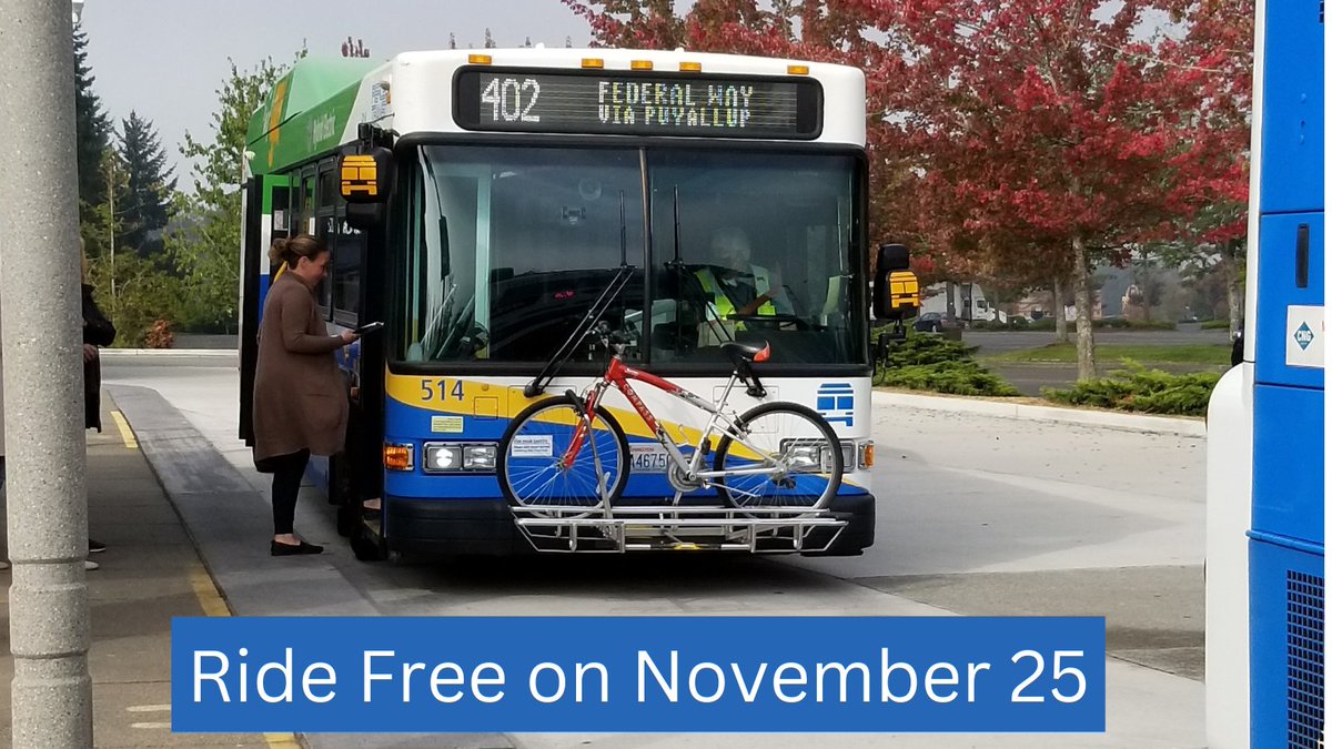 PierceTransit's tweet photo. To thank our community, Pierce Transit will be free to ride on November 25. Ride, shop and support a local business this holiday season! https://t.co/cOJJ8VEQKe