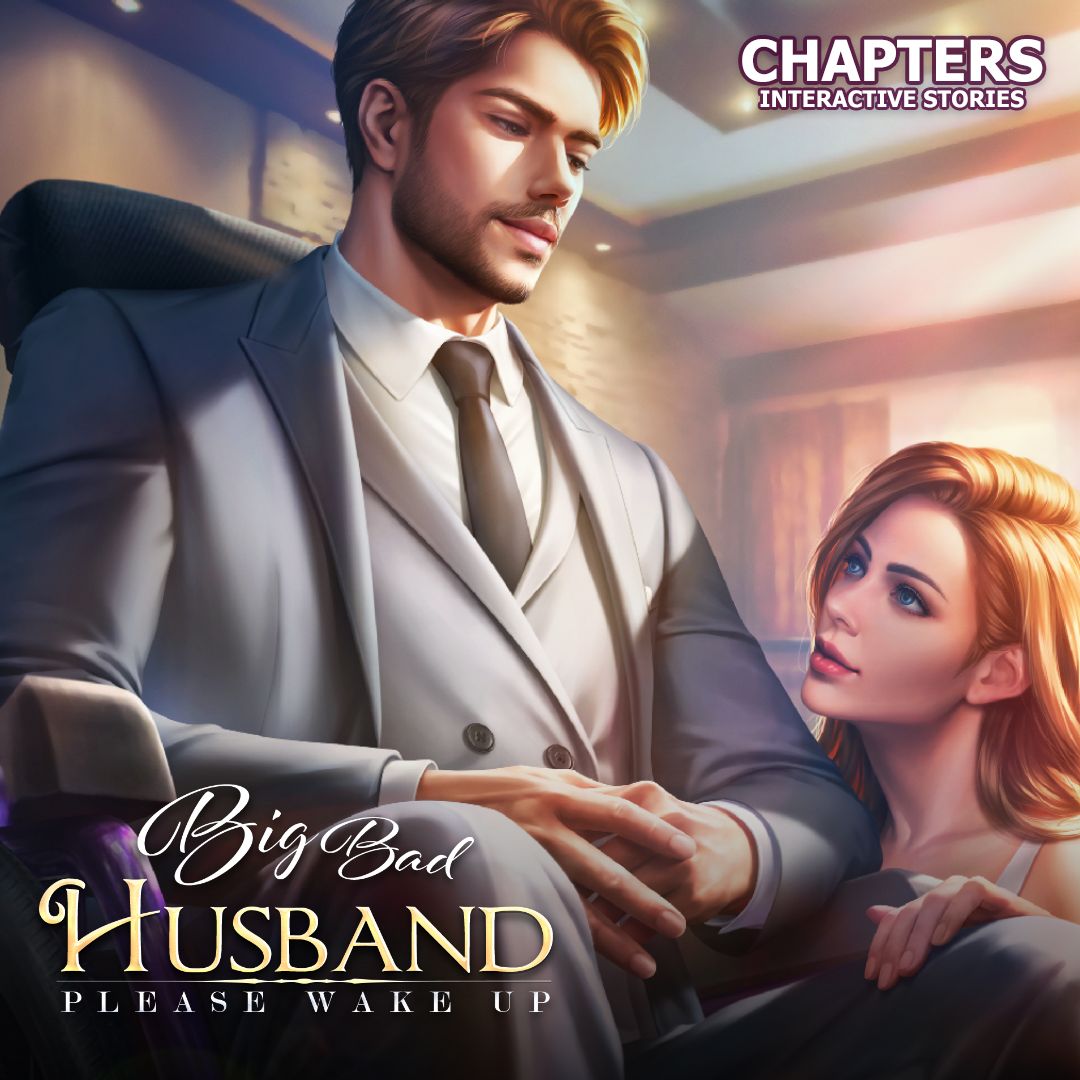 Chapters interactive stories on twitter big bad husband please wake