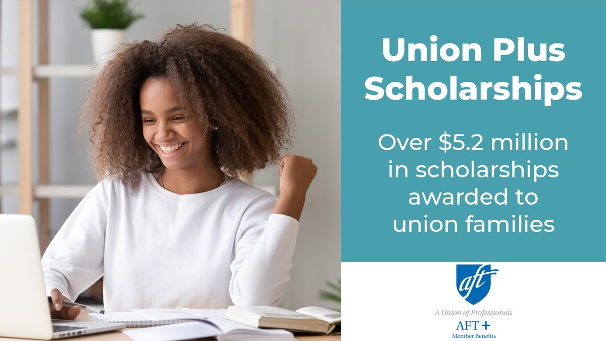 Since 1991, the <a href="/UnionPlus/">Union Plus</a> Scholarship Program has awarded more than $5 million to students of working families who want to begin or continue their post-secondary education. Applications are due by Jan 31, 2023! AFT members can get started here unionplus.click/pkp <a href="/AFTMembBen/">AFT+ Member Benefits</a>