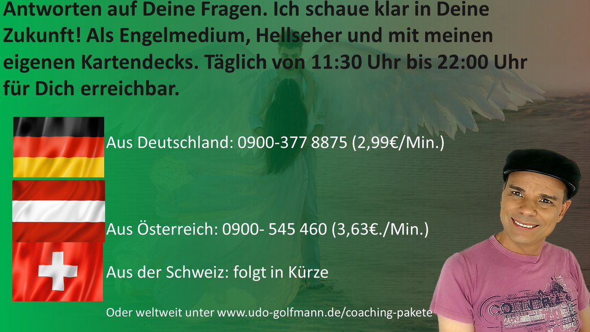 Engel_Erzengel's tweet photo. Ab sofort Sofortberatung aus aus Österreich.
#Spirituelleberatung #Kartenlegen #Hellsehen #Hellseher #Engelmedium #Coaching #UdoGolfmann #Engel https://t.co/cZEL7AObeA
