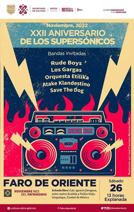 rockandring's tweet photo. Los Supersónicos
Festejan su XXII aniversario,
sábado 26 noviembre en el faro de Oriente

Entrada Libre 

Bandas invitadas : Rude Boys , Los Gargas ,Orquesta Etilika (Guadalajara),  Atake Klandestino, Save the Dog .

#FarodeOriente 
#SkaHastaMorir
#Iztapalapa
#CDMX https://t.co/J8VUlQzSsr