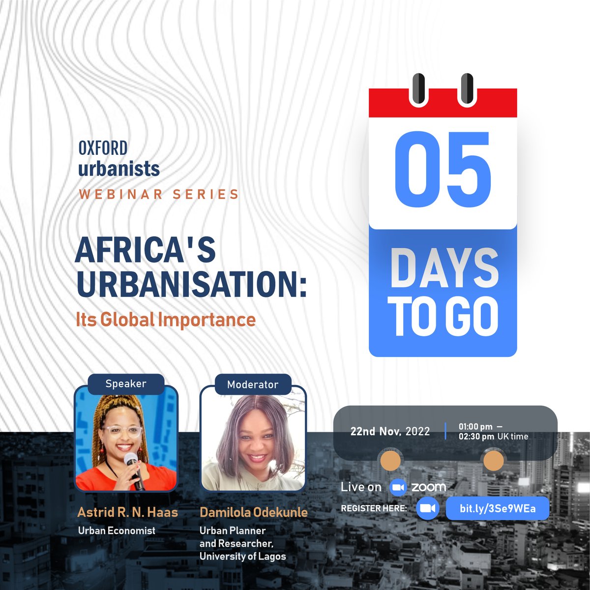 5 days before our webinar series that will focus on the Global Importance of Africa's #urbanisation

Join us on November 22nd as we discuss the potential of the world’s youngest continent with <a href="/Astihaas/">Astrid R.N. Haas</a> and <a href="/damiodekunle/">Damilola Odekunle</a>

Register here: bit.ly/3Se9WEa

#cities  #africa