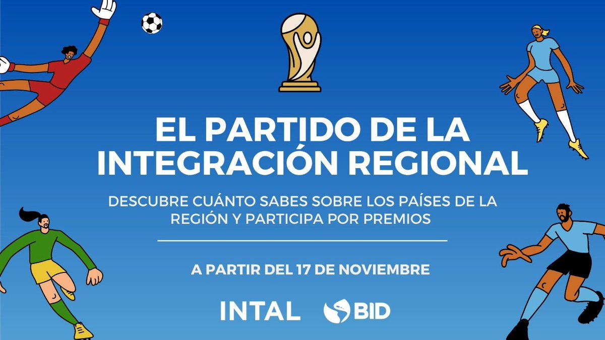 #MundialQatar2022
Súmate a la trivia del mundial 

Desde el BID INTAL, en el marco de la Red INTegrad@s, lanzamos la iniciativa "El Partido de la Integración Regional"
Te invitamos a averiguar cuánto conoces sobre los seis países de la región que irán a #Qatar2022 🇦🇷🇧🇷🇨🇷🇪🇨🇲🇽🇺🇾