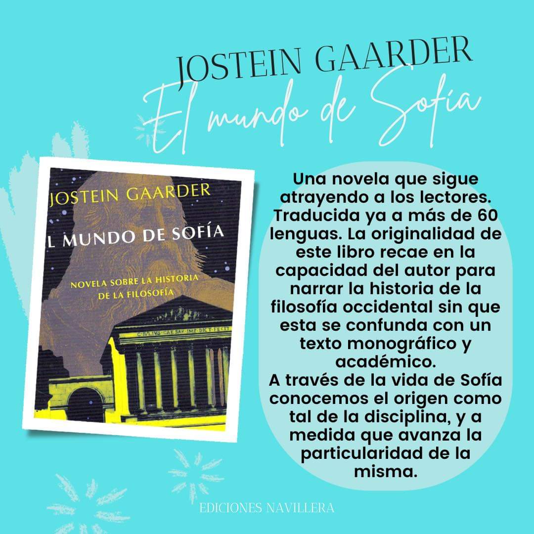 NavilleraMX's tweet photo. Parece tan imposible y lejana pero es muy cercana. Hoy en el #DiaMundialDeLaFilosofia rescatamos para ti un poco de historia y uno de los libros más aclamados para entender esta disciplina humanista.
#Navillera #EdicionesNavillera #Filosofia #ElMundoDeSofia #JosteinGaarder https://t.co/mgA4ZJ7buA