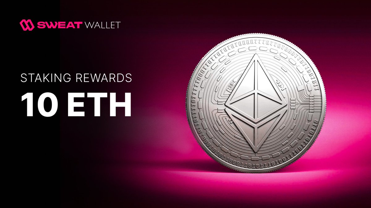 Bigger. Better. Crypto-er. 10 ETH giveaway! 0.1 ETH for 100 users. Get  yours in Sweat Wallet now. #walkintocrypto