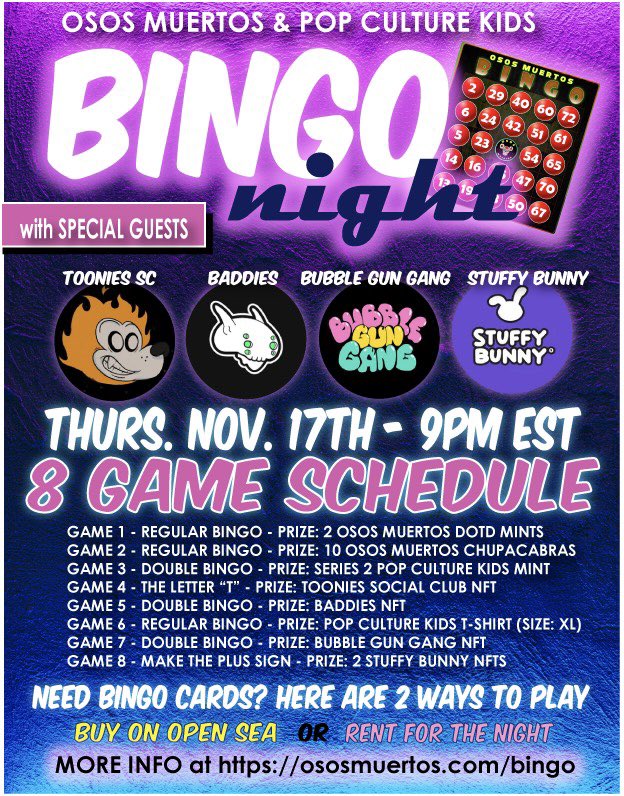 PCK (@pck_eth) on Twitter photo #OsosMuertos bringing FUN to the #NFT community! Tonight is #BINGO Night! 8 games & 4 guests <a href="/stuffybunnyNFT/">StuffyBunny</a> <a href="/TooniesSocial/">Toonies Social Club</a> <a href="/BAD__nfts/">Aliens-X</a> <a href="/BubbleGunGang/">Bubble Gun Gang | A World Of Tings Franchise</a> <a href="/Osos_Muertos/">O͓̽s͓̽o͓̽s͓̽ ͓̽m͓̽u͓̽e͓̽r͓̽t͓̽o͓̽s͓̽ 🧸🔪🩸</a> twitter space link: x.com/i/spaces/1YqJD… NEED Bingo Cards? 🚨Buy or Rent BINGO CARDS here OsosMuertos.com/bingo #OsosMuertos bringing FUN to the #NFT community! Tonight is #BINGO Night! 8 games & 4 guests <a href="/stuffybunnyNFT/">StuffyBunny</a> <a href="/TooniesSocial/">Toonies Social Club</a> <a href="/BAD__nfts/">Aliens-X</a> <a href="/BubbleGunGang/">Bubble Gun Gang | A World Of Tings Franchise</a> <a href="/Osos_Muertos/">O͓̽s͓̽o͓̽s͓̽ ͓̽m͓̽u͓̽e͓̽r͓̽t͓̽o͓̽s͓̽ 🧸🔪🩸</a> twitter space link: x.com/i/spaces/1YqJD… NEED Bingo Cards? 🚨Buy or Rent BINGO CARDS here OsosMuertos.com/bingo