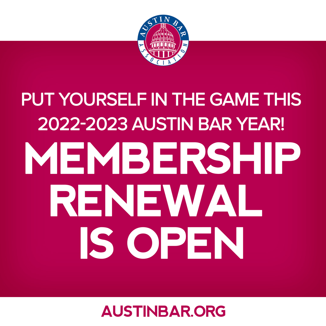 theaustinbar's tweet photo. RENEW your 2022-23 Austin Bar membership now and score big with free and discounted CLE, network with judicial leaders, enjoy our sections and committees, and more! Gain insight on pro bono and community service available.  https://t.co/vgGvepAFjj #AustinLawyer #TravisCountyJudge https://t.co/gChS797fnC
