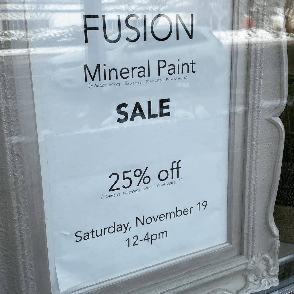 This Saturday!!! 12-4pm Fusion Mineral Paint sale. All available inventory and accessories are 25% off. instagr.am/p/ClEuRLJvmqT/