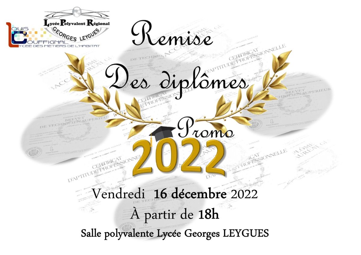 LyceeLeygues's tweet photo. Vendredi 16 décembre : cérémonie de remise des diplômes à partir de 18h.
Nous aurons le plaisir de vous accueillir pour célébrer ensemble votre succès et de vous remettre votre diplôme à la salle polyvalente du lycée Georges LEYGUES. https://t.co/IADtiqMbKn