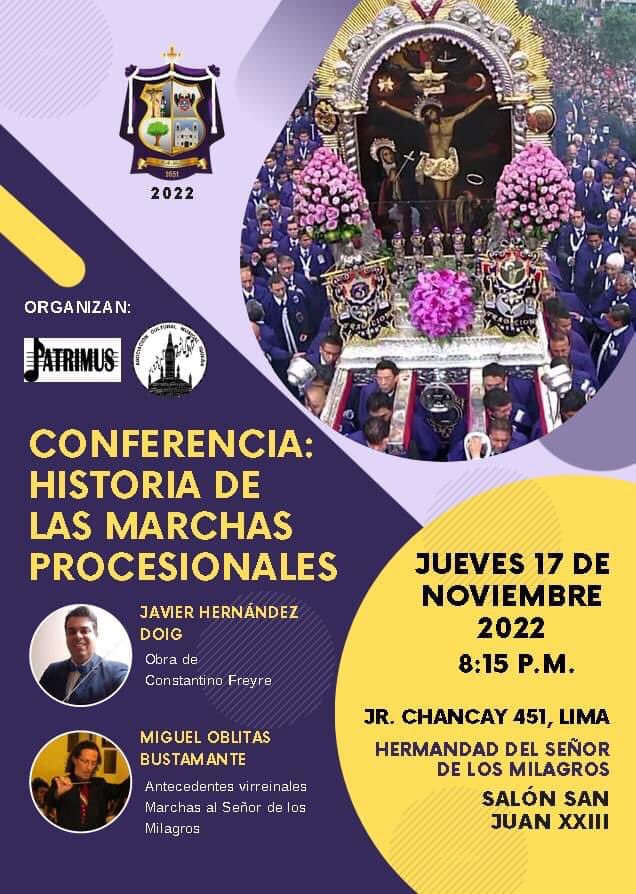 HSMNazarenas's tweet photo. Hoy los esperamos en conferencia sobre la historia de las Marchas Procesionales que se realizará este 17 de noviembre del 2022. Ingreso libre y capacidad limitada #MarchasProcesionales #SeñorDeLosMilagros #HSMN https://t.co/a4docIAHfy