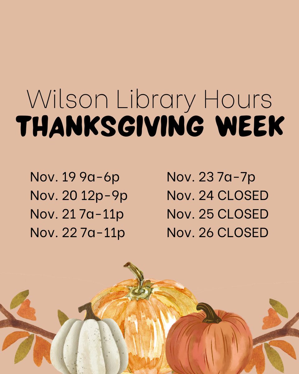 ULaVerneLibrary's tweet image. We will be open Thanksgiving Week with special hours as follows:

Saturday, 11/19: 9a-6p
Sunday, 11/20: 12p-9p
Monday-Tuesday, 11/21-11/22: 7a-11p
Wednesday, 11/23: 7a-7p
Thursday-Sunday, 11/24-11/27: Closed

We will reopen Monday, 11/28 at 7a.
