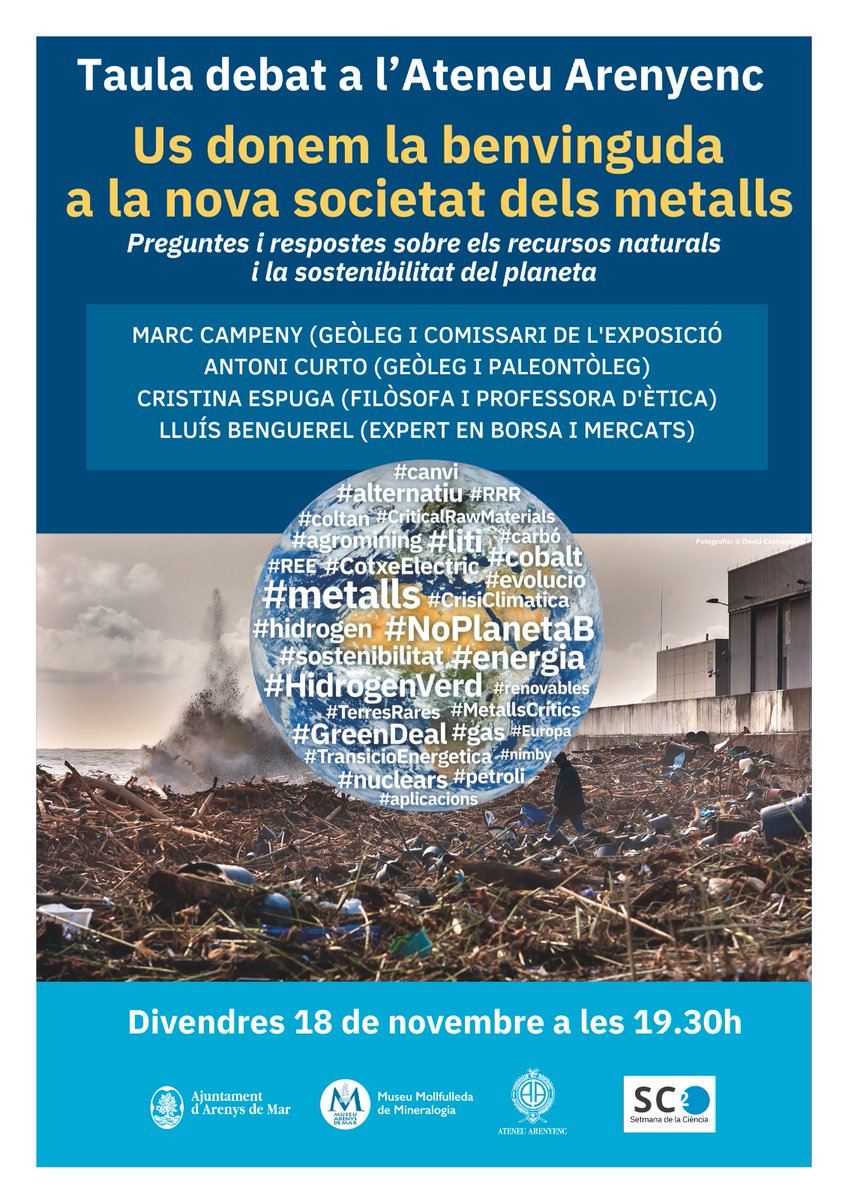 AjArenys's tweet photo. 🟦 En el marc de la Setmana de la Ciència parlem de la nova societat dels metalls i  sobre els recursos naturals i la sostenibilitat 🌎 amb Marc Campeny, geòleg, Antoni Curto, geòleg i paleontòleg, Cristina Espuga, professora d’Ètica i Lluís Benguerel, expert en borsa i mercats. https://t.co/lHU09vmIr6