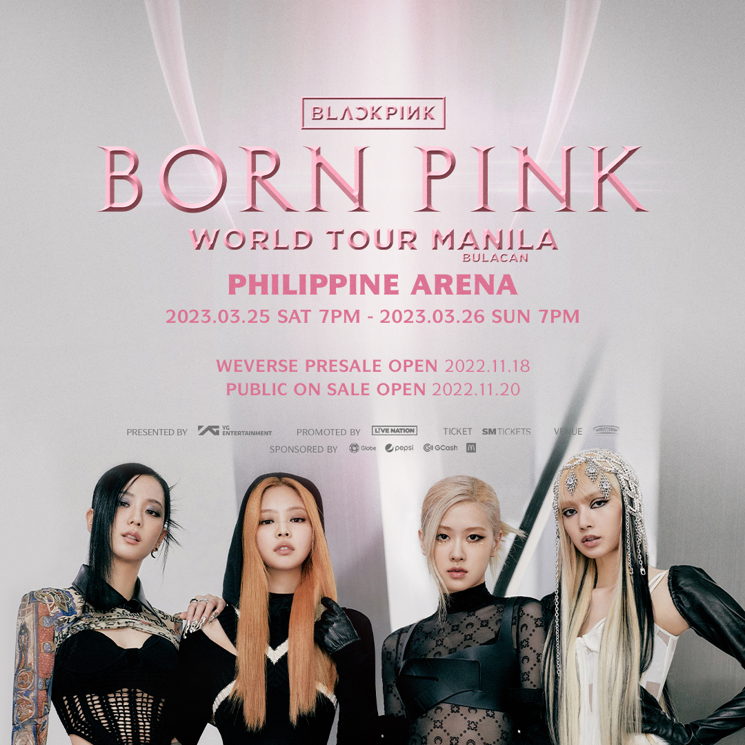 livenationph's tweet photo. #BLINK! Get ready for the BLACKPINK WORLD TOUR [BORN PINK] MANILA (BULACAN) Blink Membership Early Bird Presale and Blink Membership presale happening TODAY, Nov 18, from 10am to 11:59pm! Tickets are available at https://t.co/W363tvv92f
 
📆 March 25 &amp; 26, 2023
📍Philippine Arena https://t.co/KQXZUd8WpX