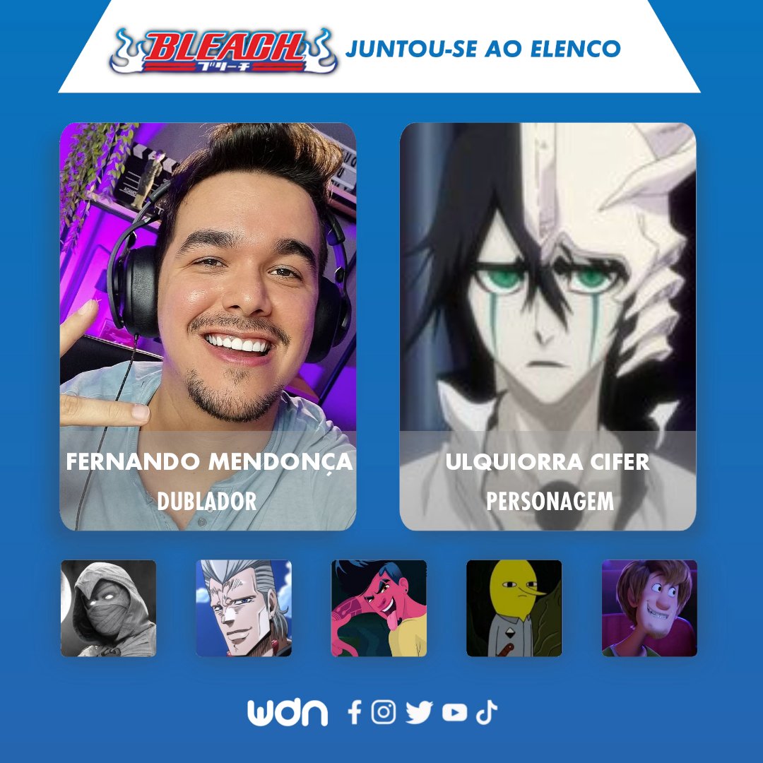 WDN - World Dubbing News on X: 💀 Novos dubladores juntam-se ao elenco de  Bleach: • Fernando Mendonça como Ulquiorra Cifer • Glauco Marques como Kugo  Ginjo  / X